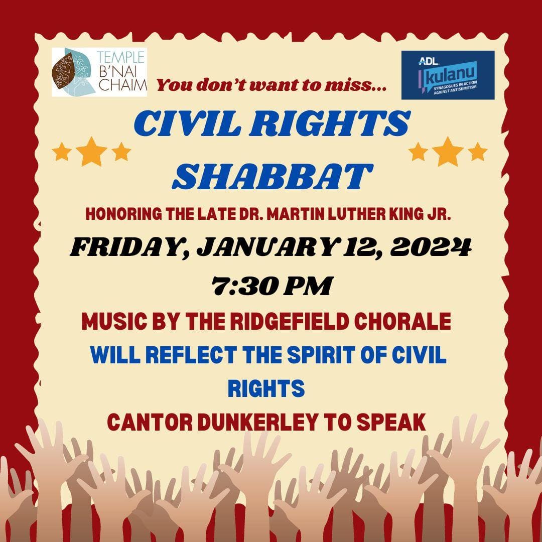 A poster with hands and the words civil rights shabbat.